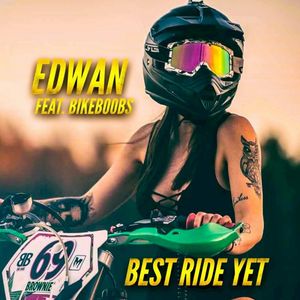 Best Ride Yet (Single)