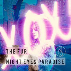 Night Eyes Paradise (Single)