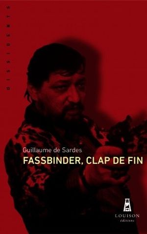 Fassbinder, clap de fin