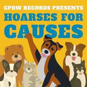 Hoarses for Causes