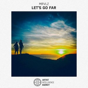 Let's Go Far (Single)