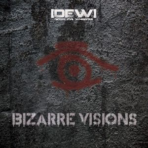 Bizarre Visions