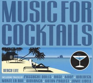 Music for Cocktails: Beach Life
