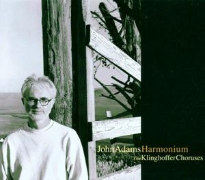 Harmonium / The Klinghoffer Choruses