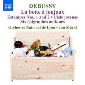 Orchestral Works 5: La boîte à joujoux / Estampes nos. 1 and 2 / L’isle joyeuse / Six épigraphes antiques