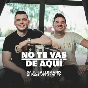 No te vas de aquí (Single)