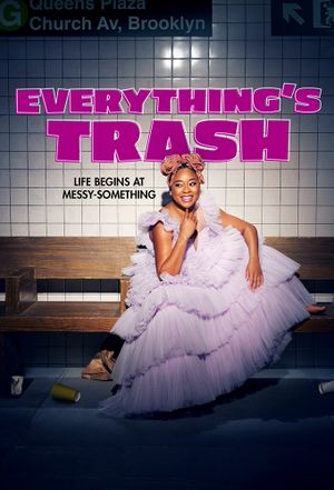 Everything’s Trash