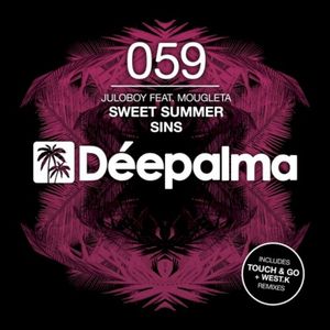 Sweet Summer Sins (Incl. Touch & Go and West.K remix) (EP)