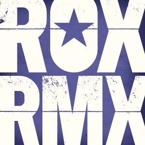 ROX RMX, Vol. 3: Remixes from the Roxette Vaults