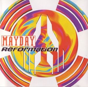 Mayday: Reformation