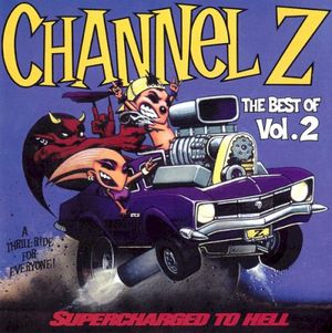 Channel Z: The Best Of, Volume 2