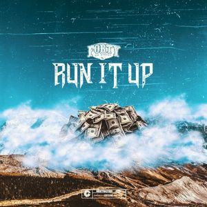 Run It Up (Single)