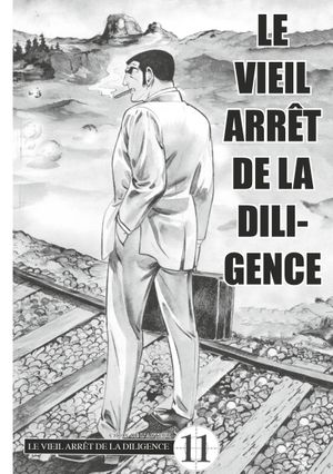 Golgo 13 : LE VIEL ARRÊT DE LA DILIGENCE