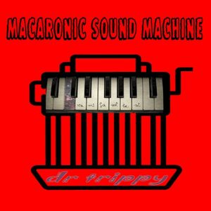 Macaronic Sound Machine (EP)