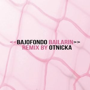 Bailarín (remix by Otnicka)