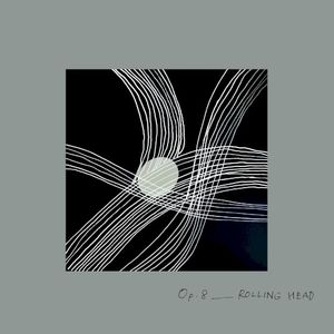 月一交響曲 Op.8「ROLLING HEAD」 (EP)