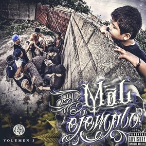Mal Ejemplo, Vol. 3