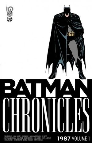 Batman Chronicles : 1987, tome 1