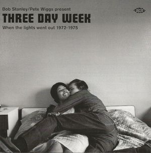 Three Day Week: When the Lights Went Out 1972–1975