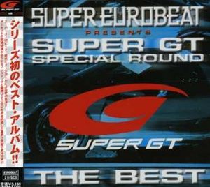 SUPER EUROBEAT presents SUPER GT -SPECIAL ROUND-THE BEST-