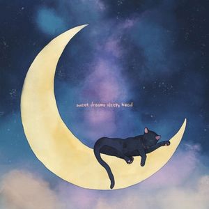 sweet dreams sleepy head (Single)