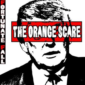 The Orange Scare