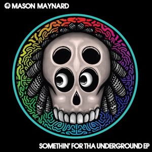 Somethin’ For Tha Underground EP (EP)