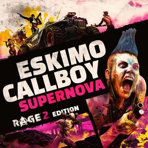 Supernova (RAGE 2 Edition) (OST)