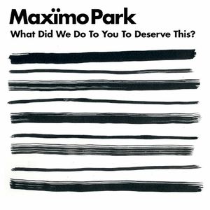 What Did We Do to You to Deserve This? (Single)
