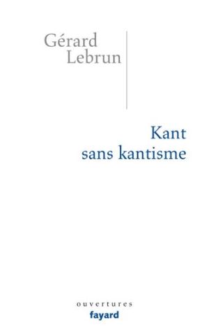 Kant sans kantisme