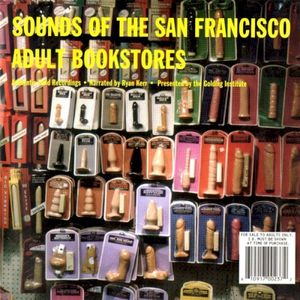 Sounds of the San Francisco Adult Bookstores (EP)