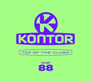Kontor: Top of the Clubs, Volume 88
