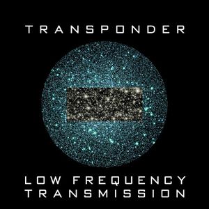 Low Frequency Transmission (EP)