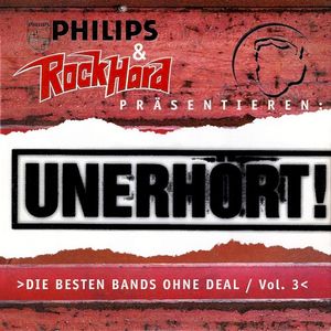 Unerhört! Die besten Bands ohne Deal, Volume 3