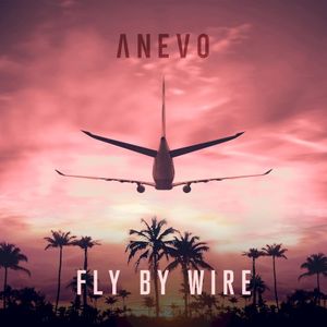 Fly by Wire (Single)