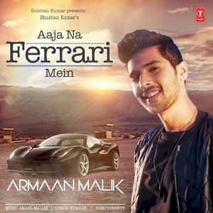 Aaja Na Ferrari Mein (Single)