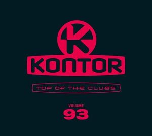 Kontor - Top of the Clubs - Volume 93