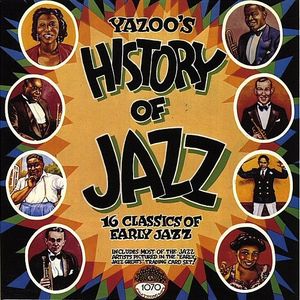 Yazoo's History Of Jazz