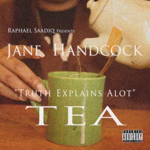 Raphael Saadiq Presents: Jane Handcock “Truth Explains A Lot”