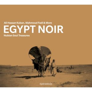 Egypt Noir: Nubian Soul Treasures