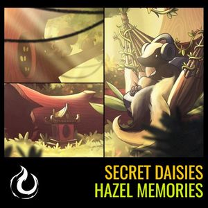 Secret Daisies / Hazel Memories (Single)