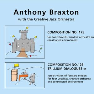 Anthony Braxton With The Creative Jazz Orchestra