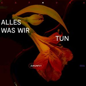 Alles was wir tun (Single)