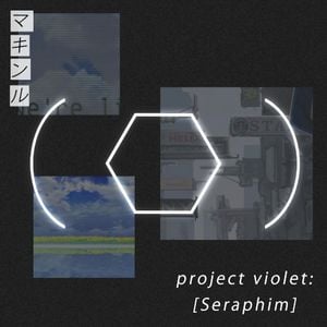 Project Violet: [Seraphim] (Single)