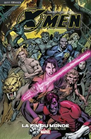 La Fin du Monde - X-Men, tome 5