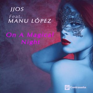 On a Magical Night (feat. Manu López) (Single)