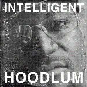 Intelligent Hoodlum 2020 (EP)