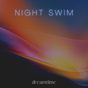 Night Swim