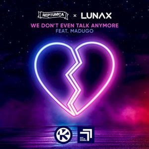 We Don’t Even Talk Anymore (Single)