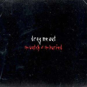 The Watch Of The Buried (Single)